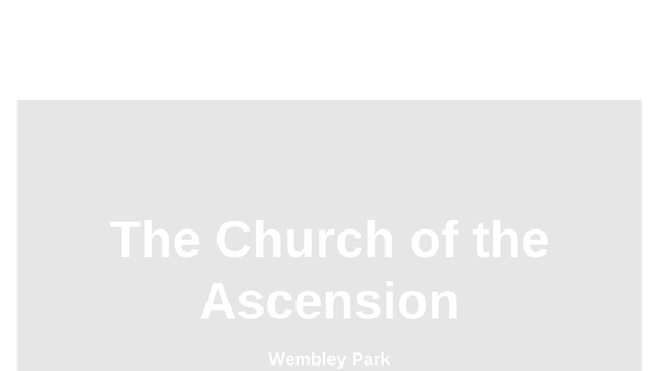 Screenshot of the The Parochial Church Council Of The Ecclesiastical Parish Of The Church Of The Ascension Preston Wembley website