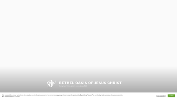Screenshot of the Bethel Oasis Of Jesus Christ website
